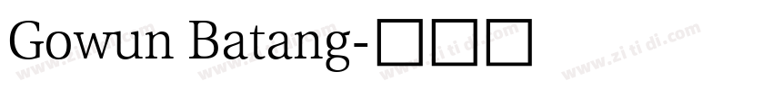 Gowun Batang字体转换